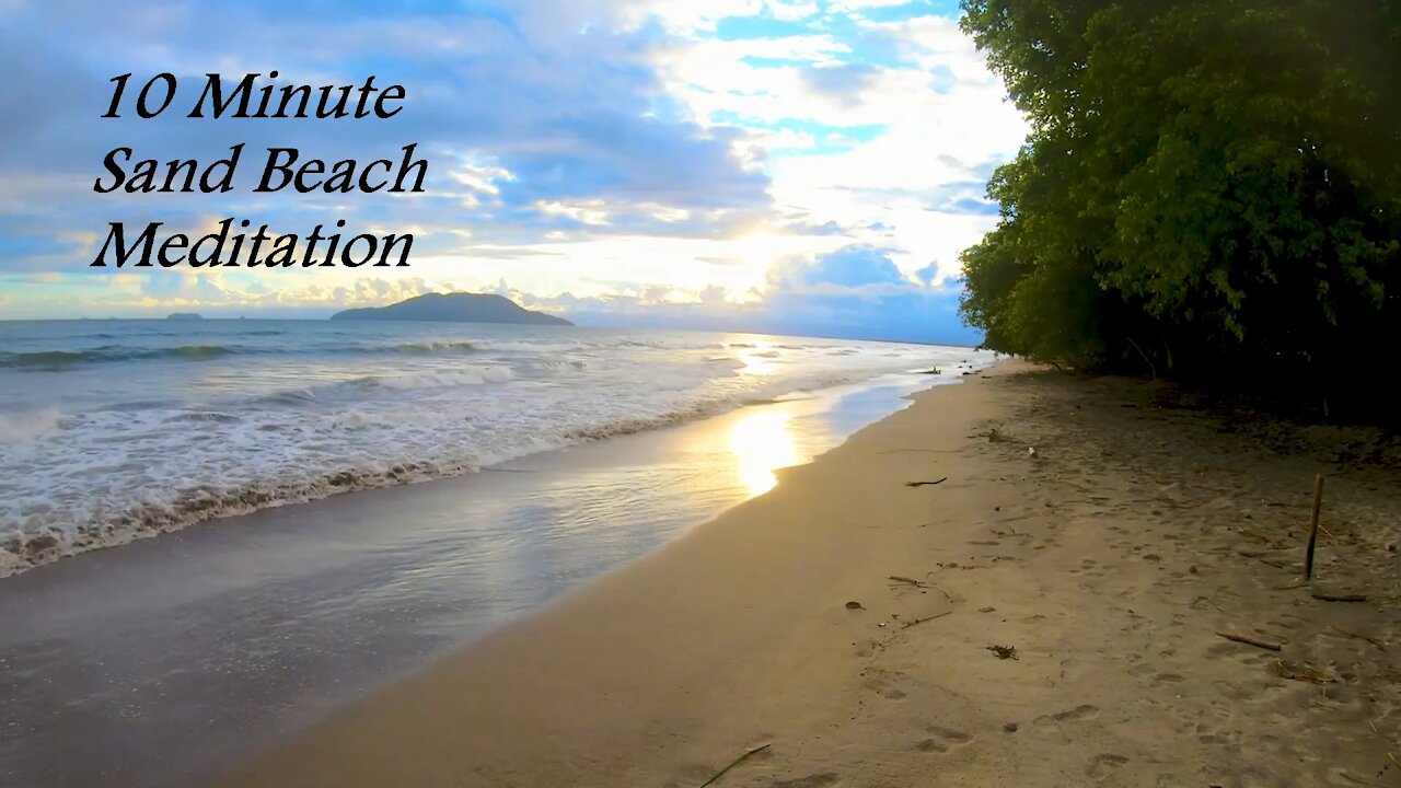 10 Minute Meditation l Sand Beach l Stress Relief Music