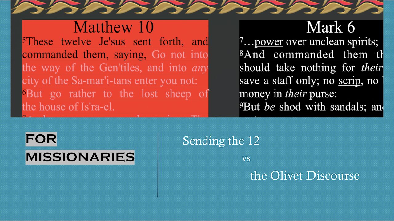 226. Rubric pt 1. Instructing missionaries. Matthew 10, Mark 6:8-11, Luke 9:3-5