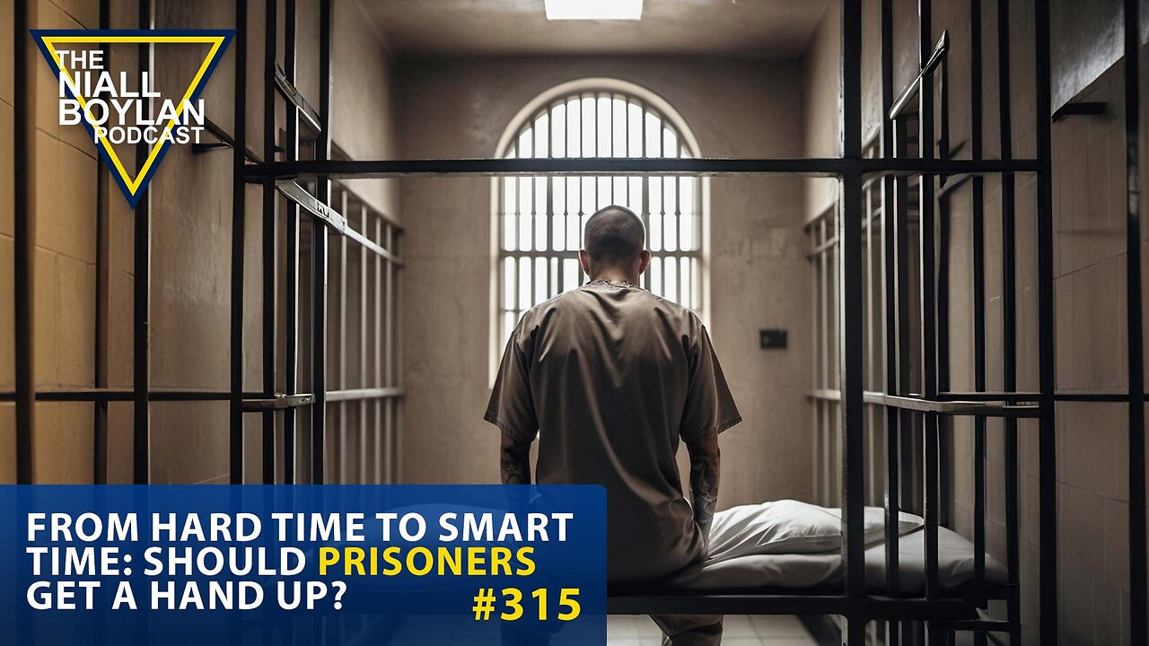 #315 From Hard Time to Smart Time Should Prisoners Get a Hand Up? Trailer