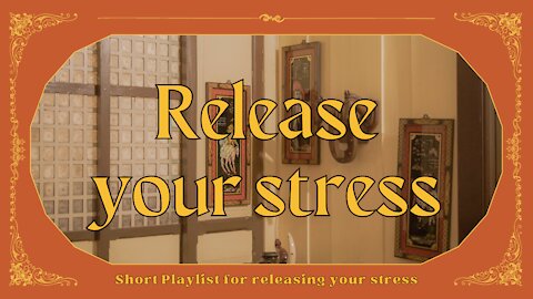 Release your Stress - a short vintage relaxation playlist