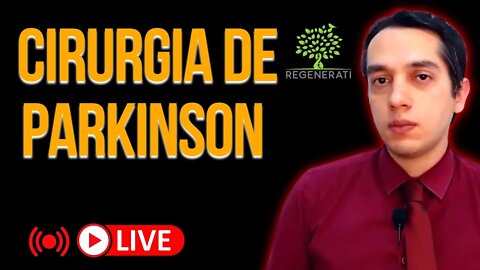 Cirurgia de Parkinson - Como é Feita a Cirurgia de Parkinson