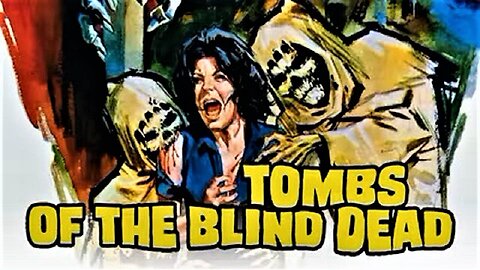 TOMBS OF THE BLIND DEAD 1972 The Satanic Templar Cultists Rise from the Grave FULL MOVIE HD & W/S