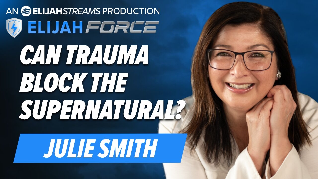 Julie Smith: Can Trauma Stop You From Experiencing the Supernatural? | July 31 2024