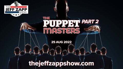 The Puppet Masters Part 2