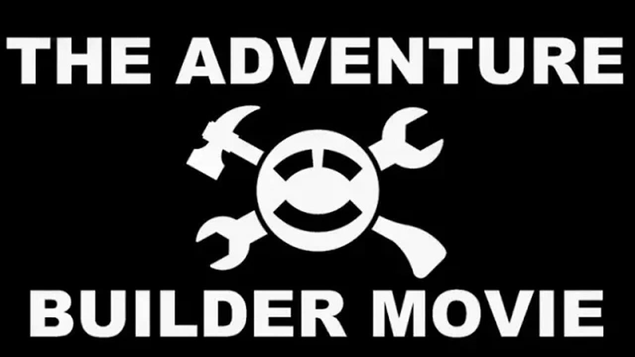 The Adventure Builder Movie