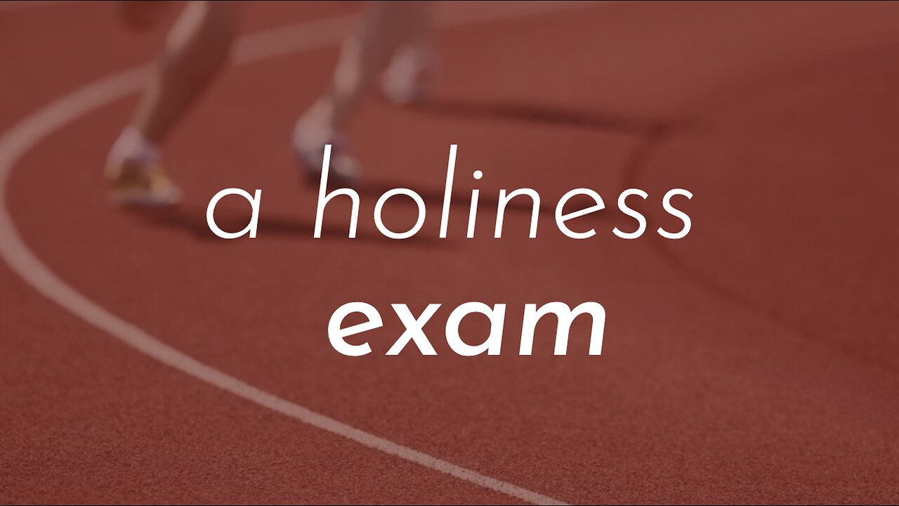 09-25-24 - A Holiness Exam - Andrew Stensaas