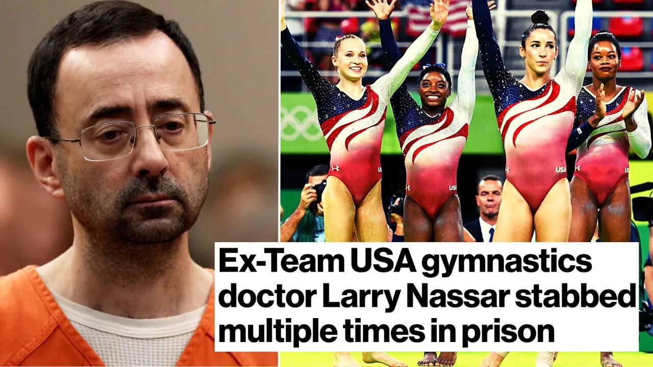 Disgraced Former Team USA Gymnastics Doctor Larry Nassar STABBED In Prison