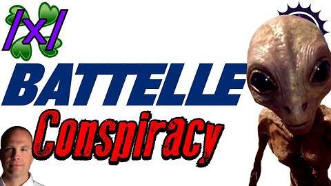 Battelle UFO Disclosure | 4chan /x/ Alien Conspiracy Greentext Stories Thread