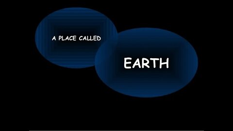 A Place Called Earth with Lyric