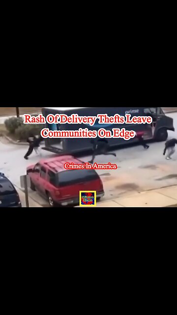 Rash of delivery thefts leave communities on edge amid holiday shopping rush