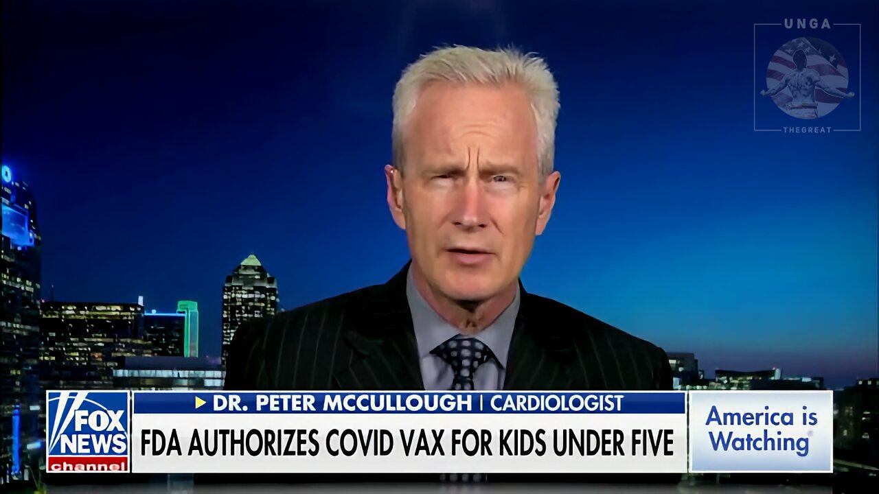 Dr. McCullough: ‘No Assurances’ That COVID Vaccines for Kids Under Age 5 Are Safe Over Long Term