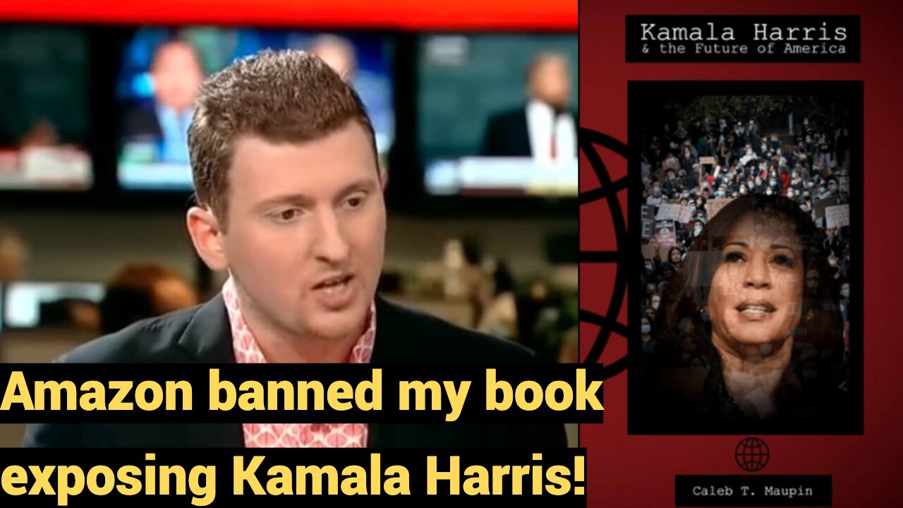 Amazon banned my book exposing Kamala Harris!