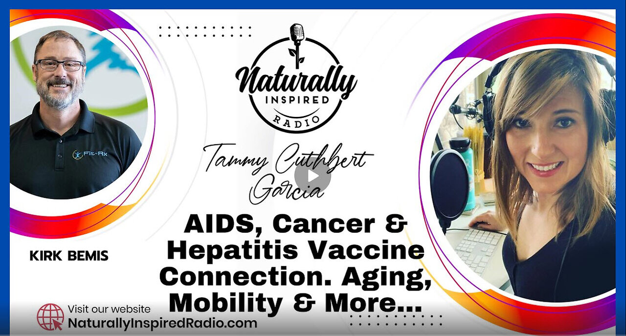 AIDS ⚕ , Cancer & Hepatitis Vaccine 💉 Connection. Aging Mobility & More With Kirk Bemis