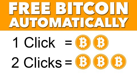 Get FREE Bitcoin Per CLICK! Earn 1 BTC in 1 DAY (AUTOMATIC)