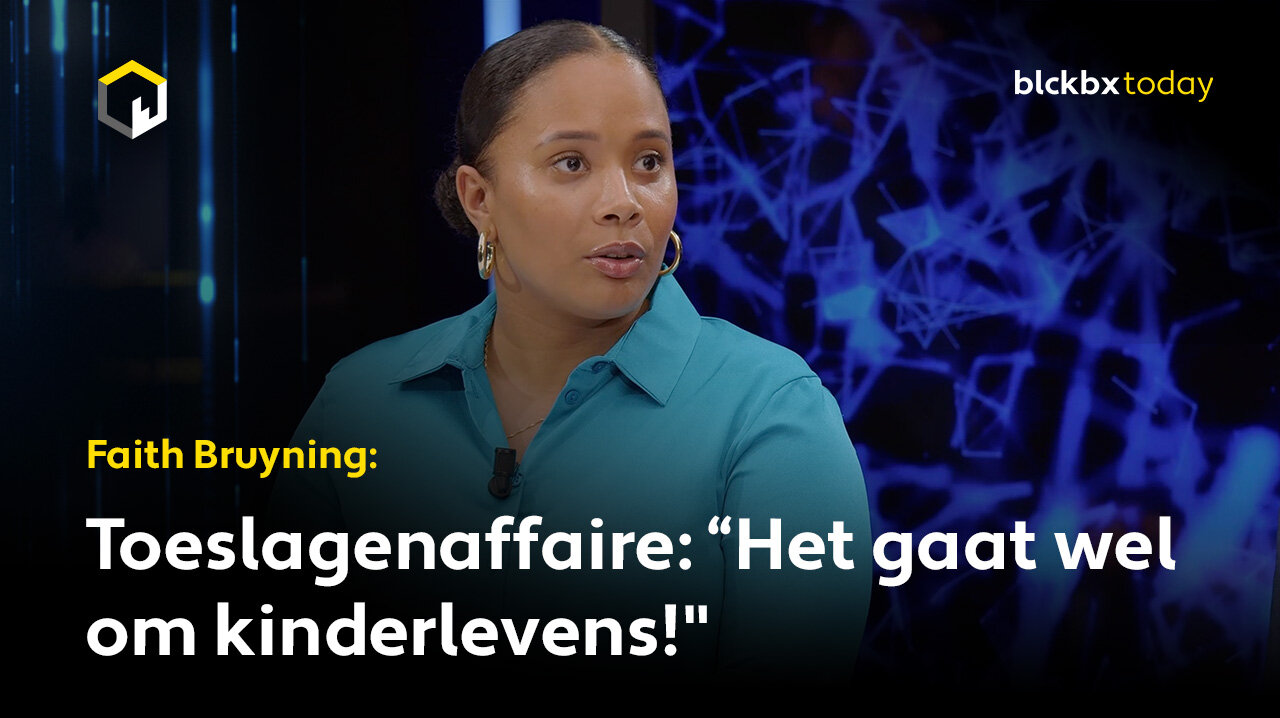 Faith Bruyning over de toeslagenaffaire: "Het gaat wel om kinderlevens!"