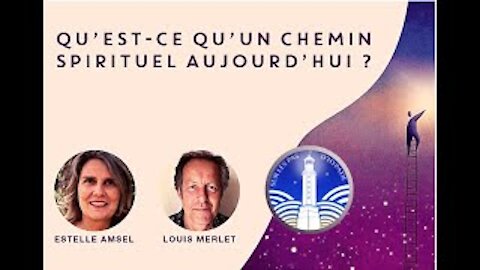 E Amsel et L Merlet - Qu'est ce qu'un chemin spirituel ?
