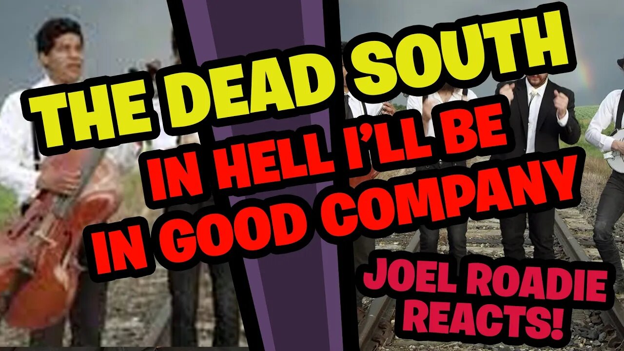 The Dead South - In Hell I'll Be In Good Company [Official Music Video] - Roadie Reacts