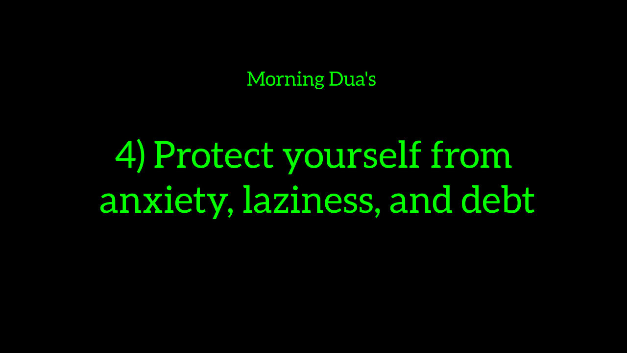 4) Protect yourself from anxiety, laziness, and debt