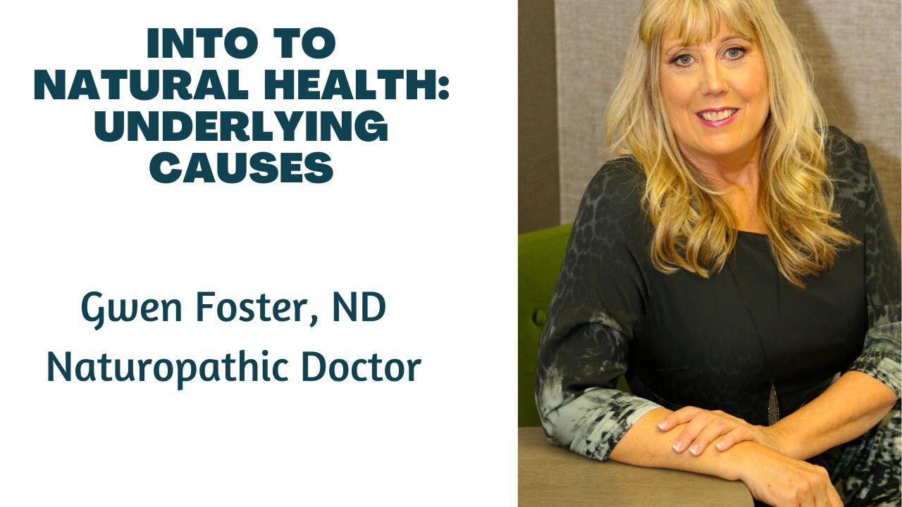 Introduction to Natural Health - Underlying Causes