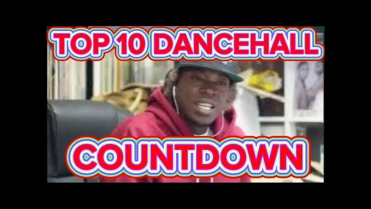 Top 10 Trending Dancehall Songs In Jamaica