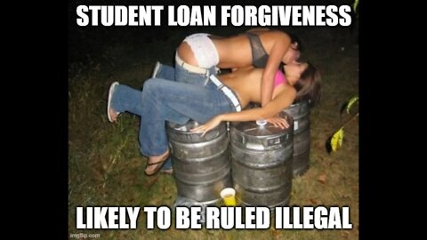 Biden's Student Loan Forgiveness Likely to be Ruled Illegal