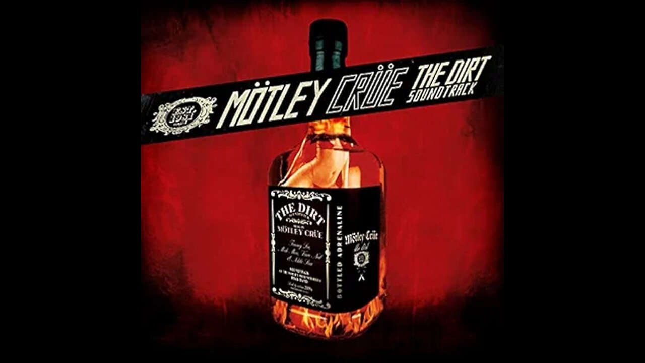 Motley Crue - The Dirt (Est. 1981) [Featuring Machine Gun Kelly)