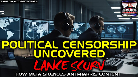 POLITICAL CENSORSHIP UNDERCOVERED: HOW META SILENCES ANTI-HARRIS CONTENT | LANCESCURV