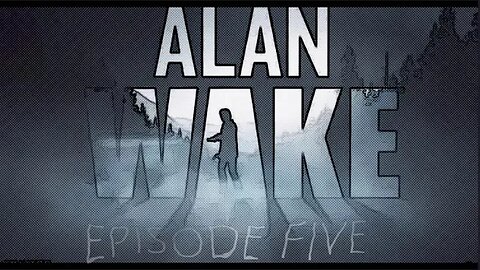 Alan Wake [E5 The] The Clicker