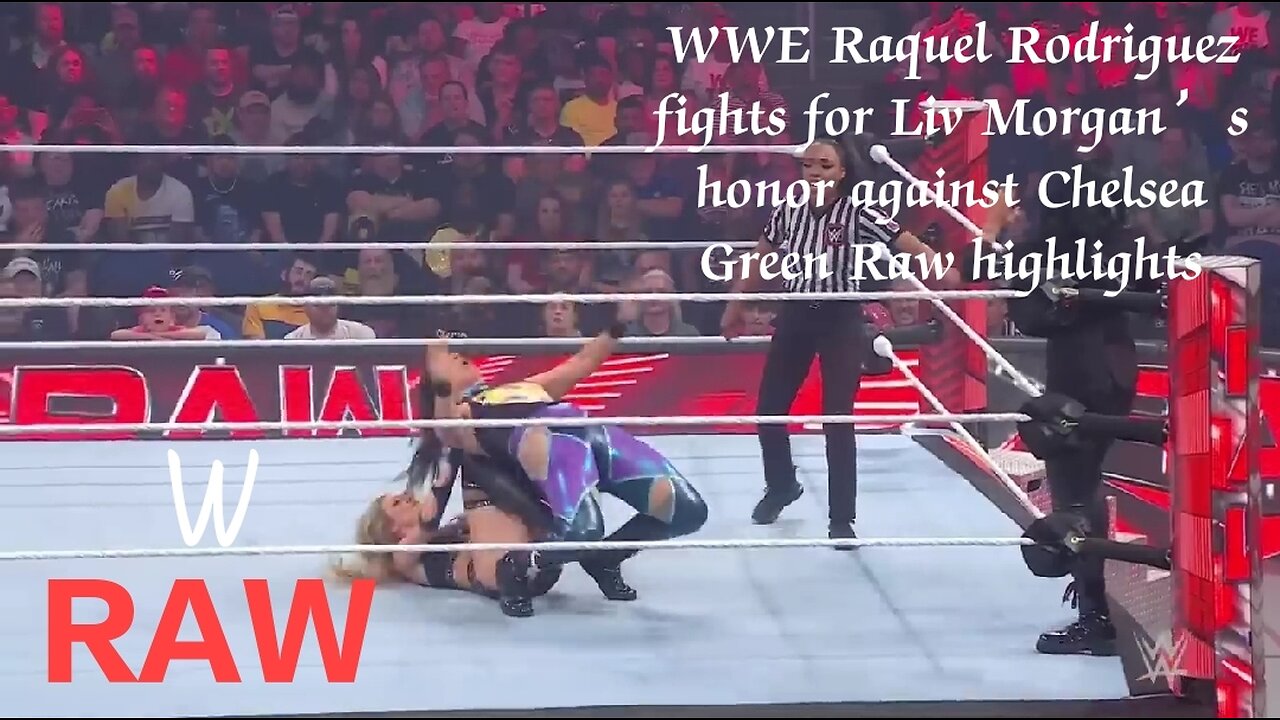 WWE Raquel Rodriguez fights for Liv Morgan’s honor against Chelsea Green Raw highlights