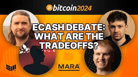 eCash Debate: What Are The Tradeoffs?