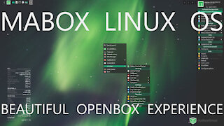 Mabox Linux OS - Beautiful Openbox Experience