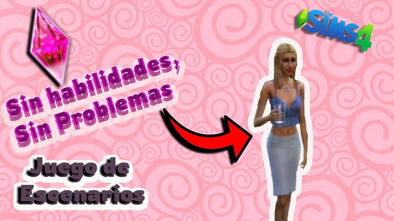 Riqueza en Sims: Sin Habilidades Necesarias Parte 27