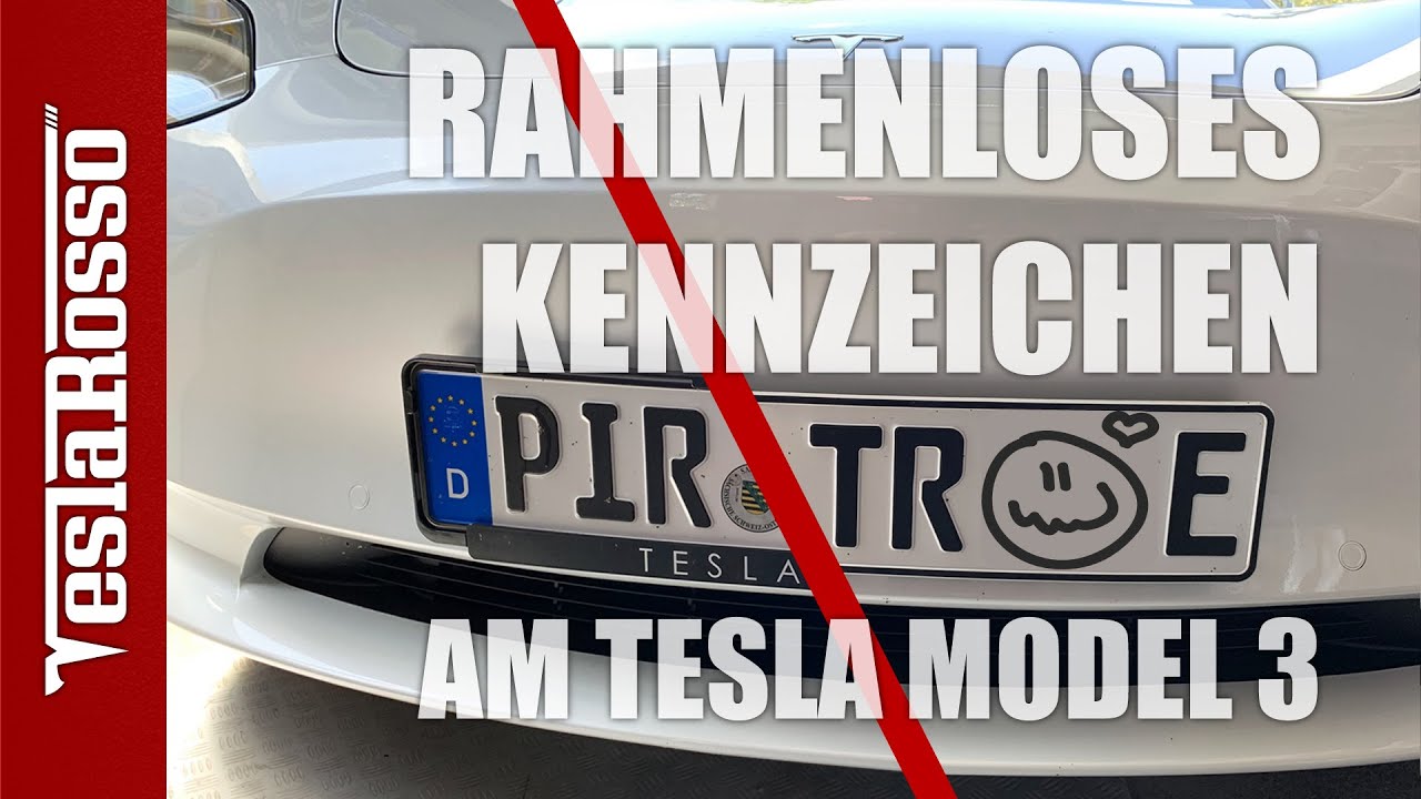 Rahmenlos Kennzeichen befestigen - bester Kennzeichenhalter am PKW - Tesla Model 3