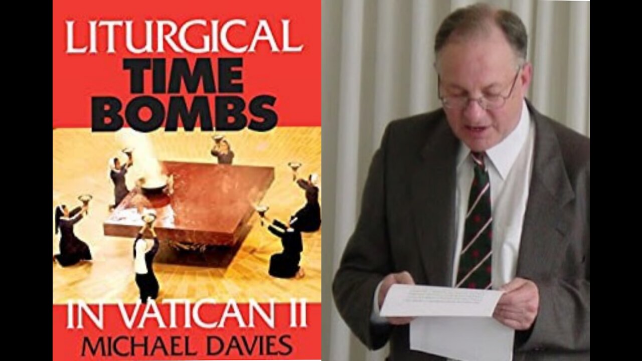 Michael Davies - Vatican II Part 1 The Liberal Coup