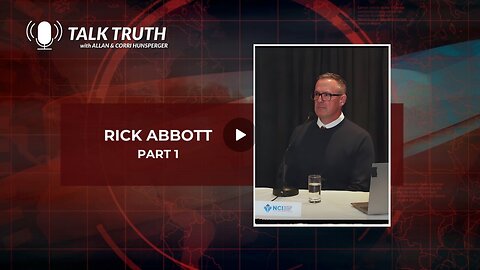 Talk Truth 03.19.24 - Review of Rick Abbott NCI Testimony - Part 2