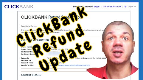 ClickBank Refund Update: Confirmation in 24 Hours! [Quick Follow-Up]