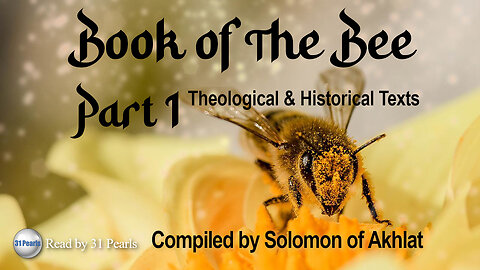 Book of The Bee Part 1 - Gleanings From the Old Testament