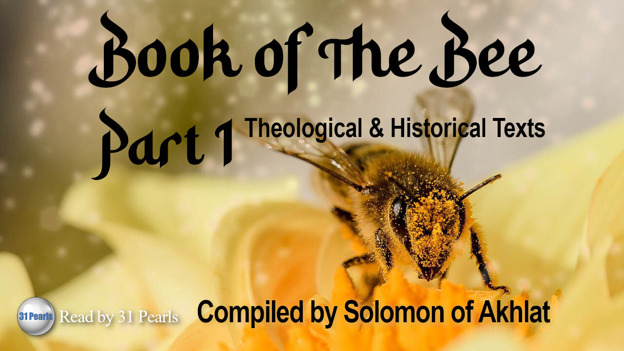 Book of The Bee Part 1 - Gleanings From the Old Testament