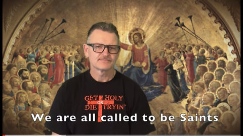 We are all called to be Saints? 😇