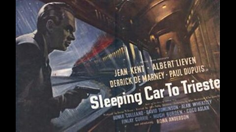 Movie From the Past - Sleeping Car to Trieste - 1948
