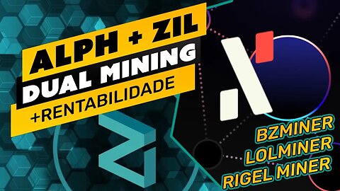 ⛏️👷🏼 DUAL MINING ALEPHIUM + ZIL - BZMINER / LOLMINER / RIGELMINER - PASSO A PASSO