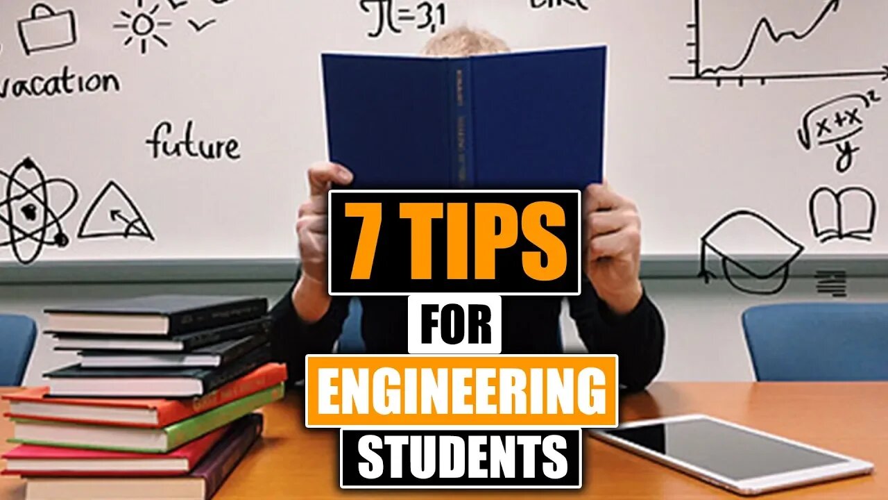 7 Tips for Engineering Students