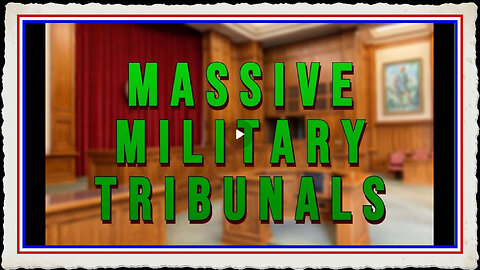 Massive Military Tribunals Set to Begin Countless Arrests of Elite Pedophiles in Military Raids!
