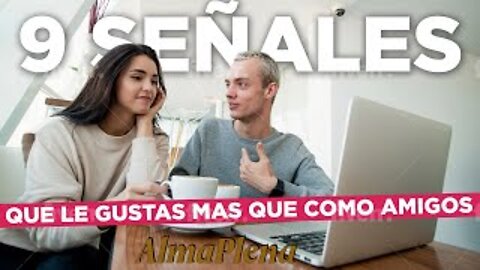 9 Señales Que Le Gustas Mas Que Como Amigos. Como Saber Si Le Gustas Mas Que Como Solo Un Amigo...