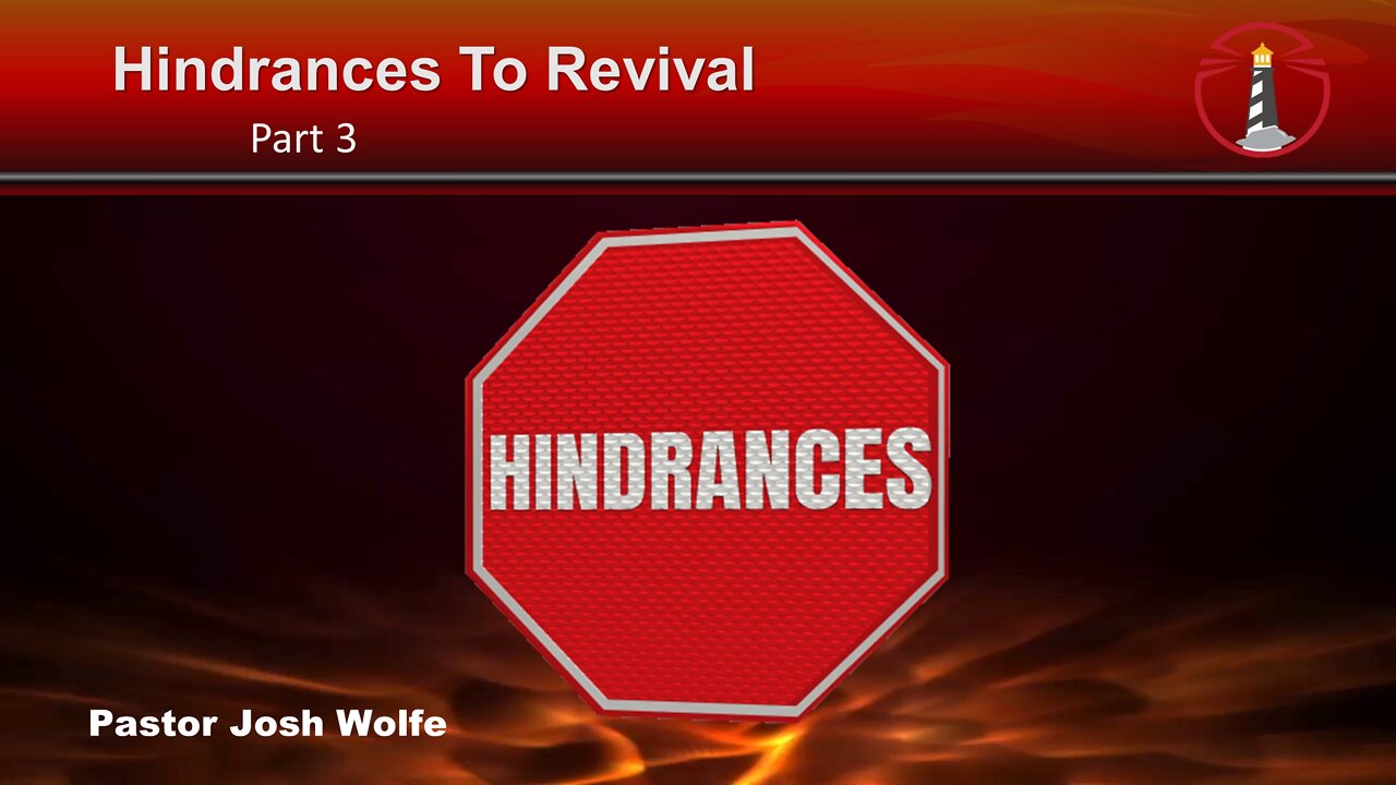 Hindrances To Revival