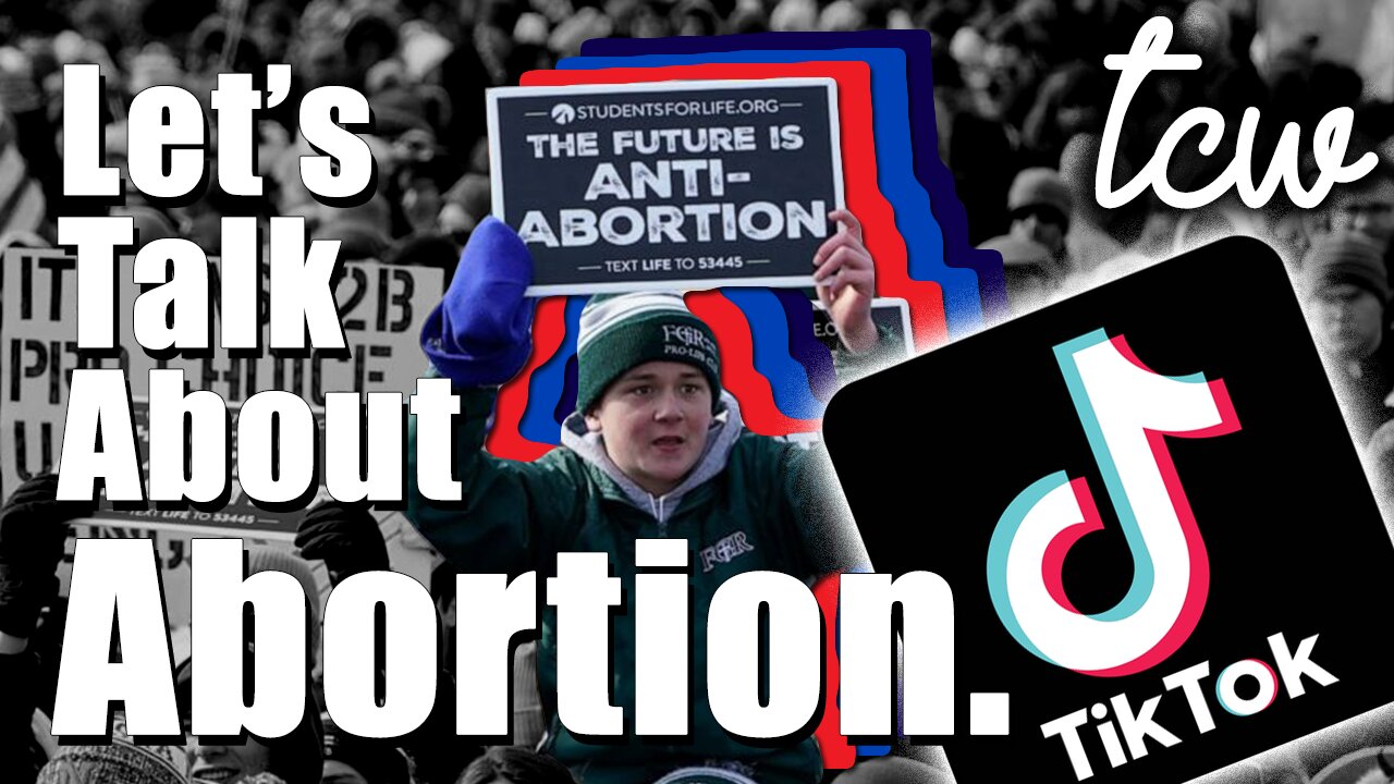 Pro-Choice TikTok Review: Analyzing Pro-Abortion Arguments After the End of Roe