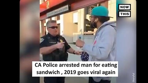 CA police arrest man for eating sandwich while waiting for train, 2019 video goes viral again