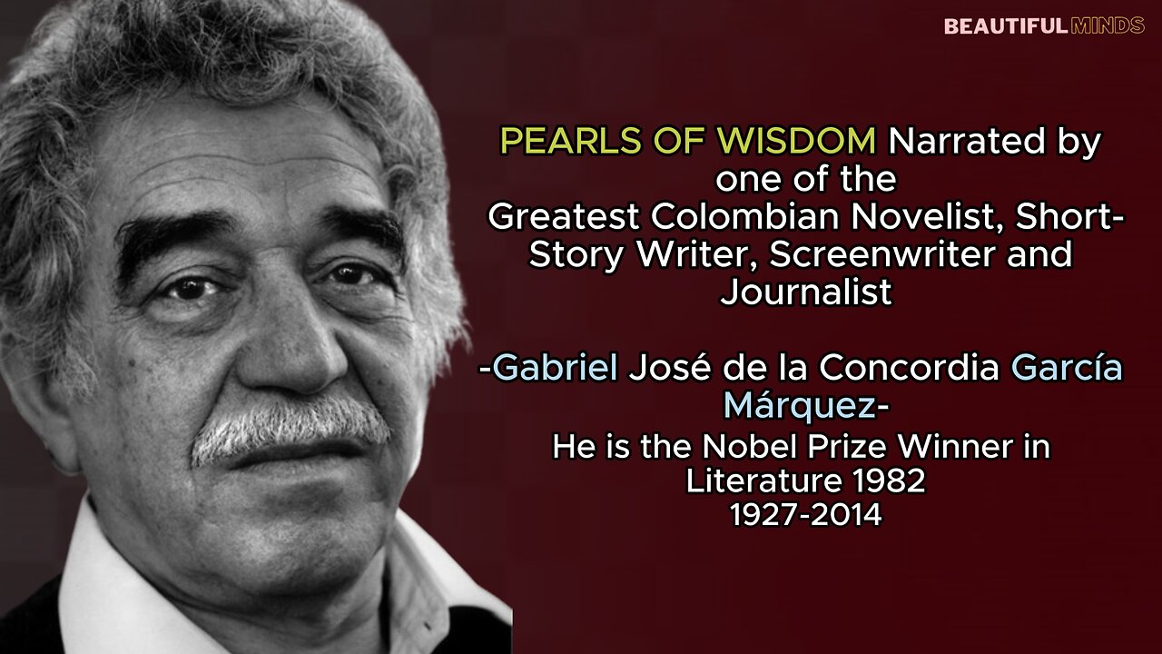 Famous Quotes |Gabriel García Márquez|