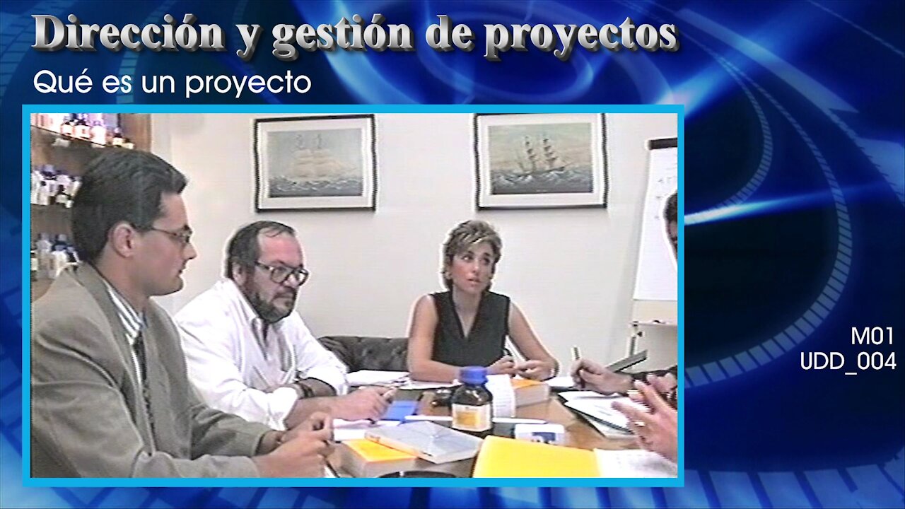 Dirección y gestión de proyectos [M01] Qué es un proyecto [UDD_004]