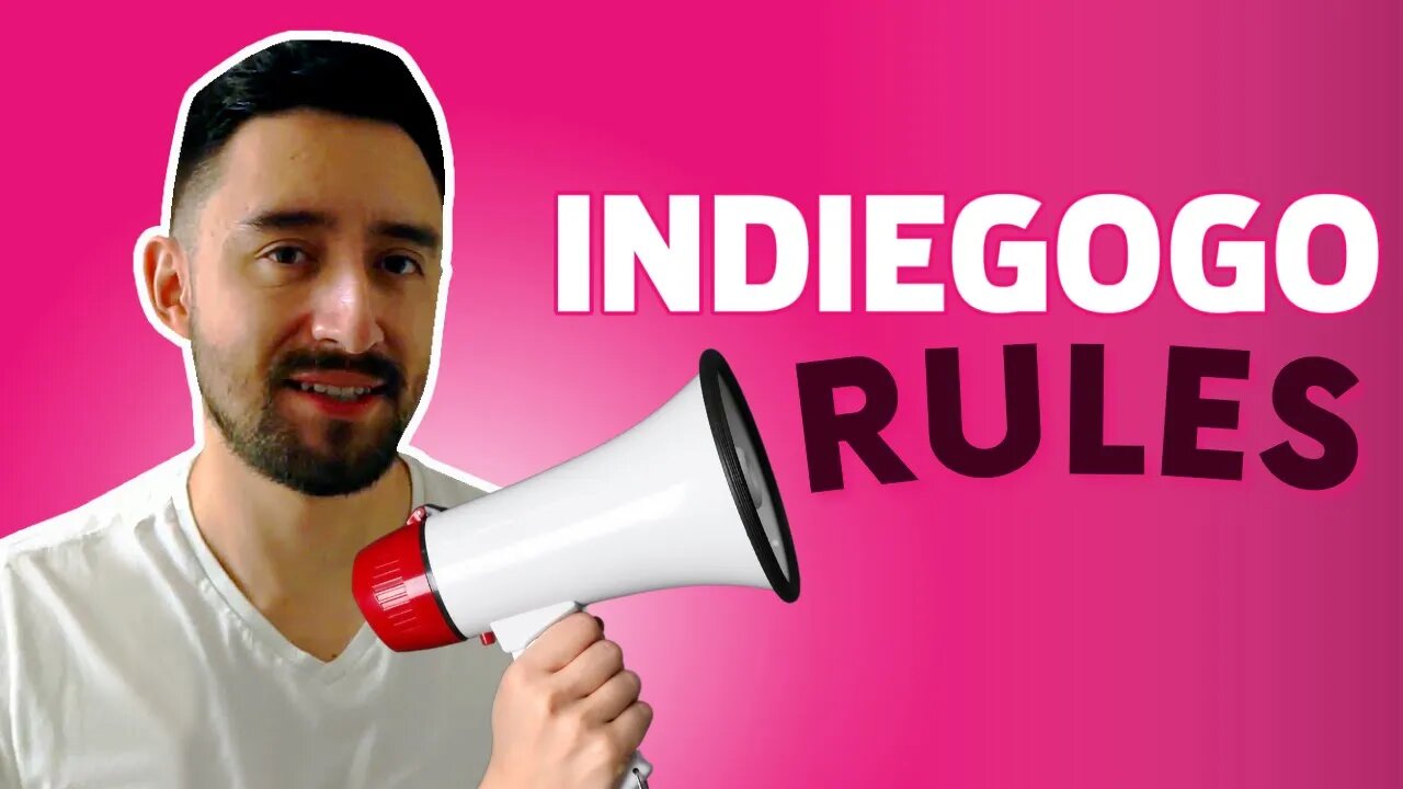 Indiegogo Rules